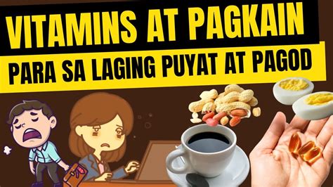 vitamins para sa mga laging puyat
